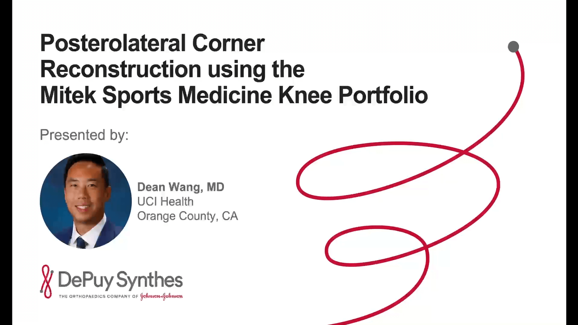 Posterolateral Corner Reconstruction (PLC) Featuring Dr. Dean Wang